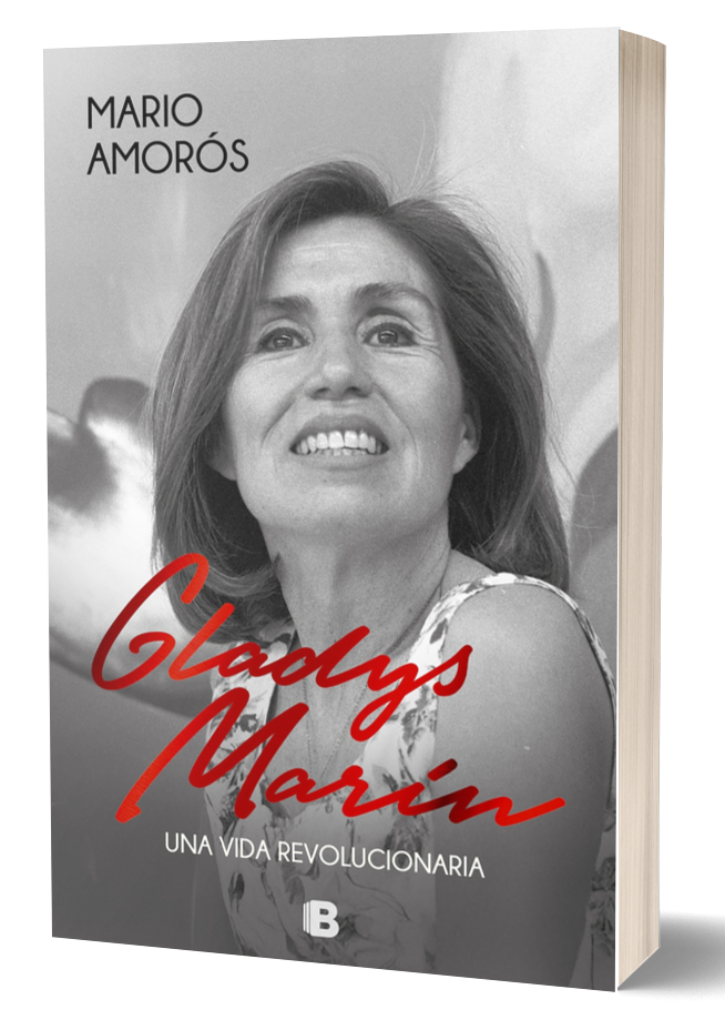 GLADYS MARIN - UNA VIDA REVOLUCIONARIA