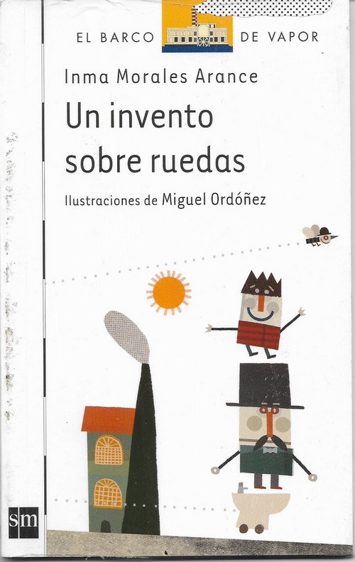 UN INVENTO SOBRE RUEDAS