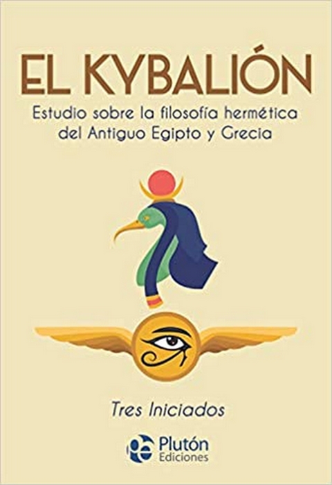 EL KYBALION TRES INICIADOS