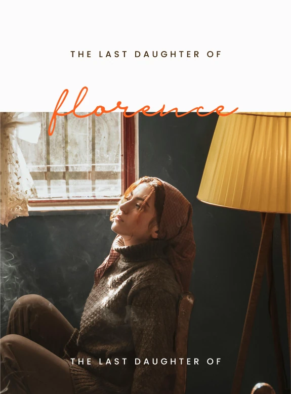 The last daughter of Florence