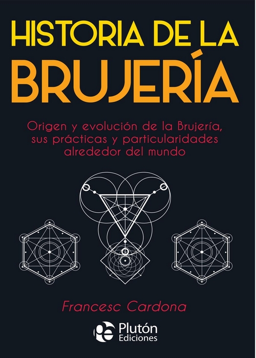 HISTORIA DE LA BRUJERÍA