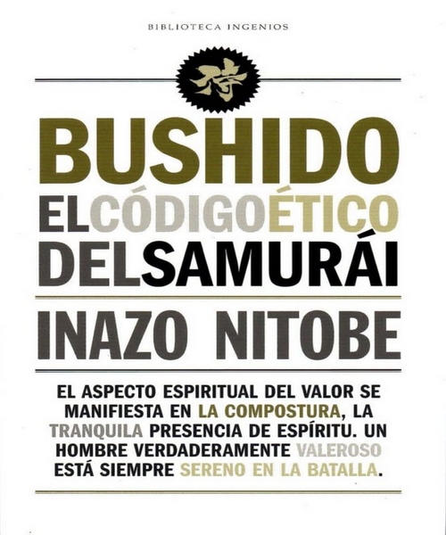BUSHIDO EL CODIGO ETICO SAMURAI