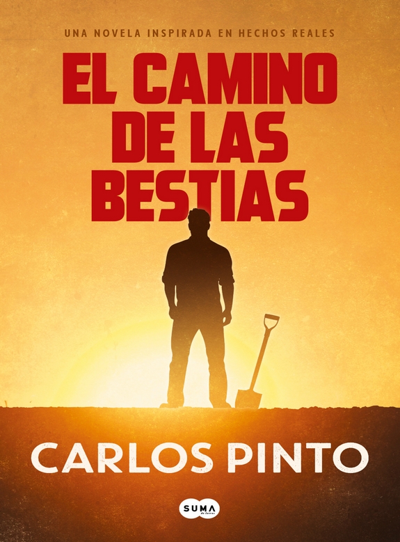 EL CAMINO DE LAS BESTIAS