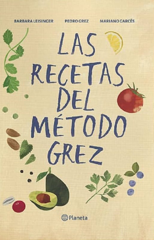 LAS RECETAS DEL MÉTODO GREZ