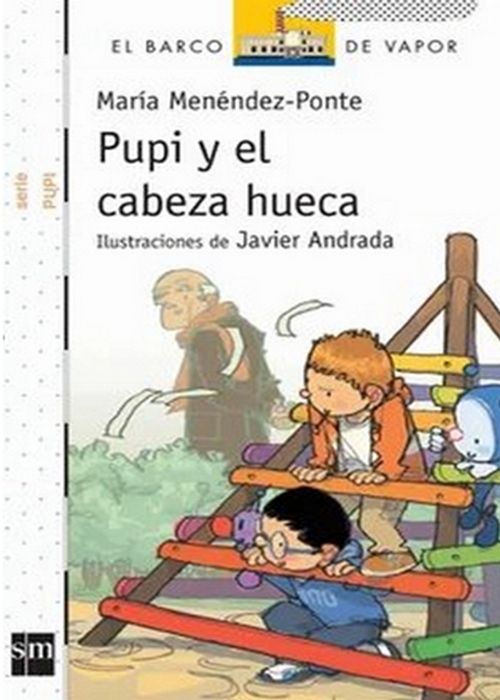 PUPI Y EL CABEZA HUECA