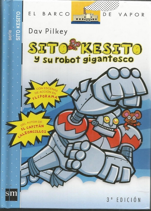 SITO KESITO Y SU ROBOT GIGANTESCO #1