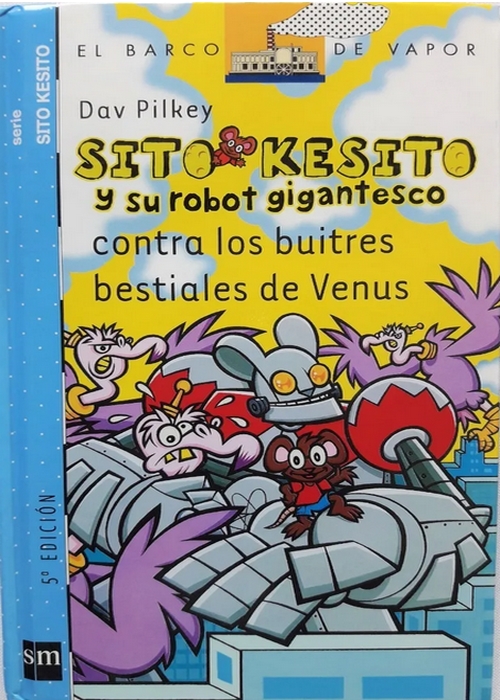 SITO KESITO Y SU ROBOT GIGANTESTO #3